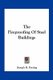 The Fireproofing of Steel Buildings (Paperback): Joseph K. Freitag