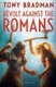Revolt Against the Romans (Paperback): Tony Bradman