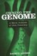Owning the Genome - A Moral Analysis of DNA Patenting (Paperback, illustrated edition): David B Resnik