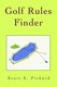 Golf Rules Finder (Paperback): Scott S. Pickard