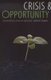 Crisis and Opportunity - Sustainability in American Agriculture (Paperback): John E. Ikerd