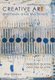 Creative Art - Methods and Materials (Paperback): Deborah Gustlin, Zoe Gustlin