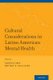 Cultural Considerations in Latino American Mental Health (Paperback): Harvette Grey, Brittany N Hall-Clark
