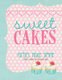 Sweet Cakes (Paperback): Kristy Doubet Haare