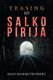 Teasing (Of) Salko Pirija (Paperback): Sead Mahmutefendic