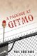 A Package at Gitmo - Jerome Brown and His Military Tour at Guantanamo Bay, Cuba (Paperback): Paul Bouchard