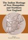 The Indian Heritage of New Hampshire and Northern New England (Paperback, illustrated edition): Thaddeus Piotrowski