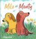 Milo and Monty (Hardcover): Roxana de Rond