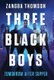 Three Black Boys - Tomorrow After Supper (Hardcover): Zangba Thomson