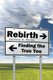 Rebirth . . . - Finding the True You (Paperback): Candace B. Brown