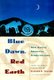 Blue Dawn, Red Earth - New Native American Storytellers (Paperback, 1st Anchor Books ed): Clifford E. Trafzer