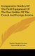 Comparative Studies Of The Field Equipment Of The Foot Soldier Of The French And Foreign Armies (Hardcover): Emile Charles...