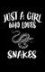 Just A Girl Who Loves Snakes - Animal Nature Collection (Paperback): Marko Marcus