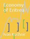 Economy of Eritrea (Paperback): Ivan Kushnir