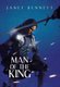 Man of the King (Hardcover): Janet Bennett