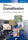Crystallization Basic Concepts and Industrial Applications (Hardcover): W Beckmann