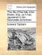 The Life of the Late John Elwes, Esq. as It Has Appeared in the Newcastle Advertiser. (Paperback): Edward Topham