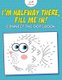 I'm Halfway There, Fill Me In! Connect the Dots Book (Paperback): Kreative Kids