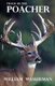 Track of the Poacher (Paperback): William Wasserman