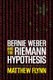 Bernie Weber and the Riemann Hypothesis (Paperback): Matthew Flynn