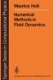 Numerical Methods in Fluid Dynamics (Paperback, Softcover reprint of the original 1st ed. 1977): M Holt
