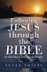 Following Jesus Through the Bible - An Overview of Jesus' Role as Messiah (Paperback): Peter Phipps