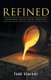 Refined - Turning Pain into Purpose (Paperback): Todd Stocker