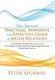 Peter Spurway's Practical, Powerful and Effective Guide to Media Relations - Get Past the Fear and Use the Control You...