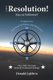 The Resolution! Fan or Follower? - -Compass To- Spiritual Wellness and Maturity! (Paperback): Donald Lefebvre
