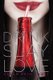 Drink, Slay, Love (Hardcover, Reprint ed.): Sarah Beth Durst