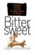 Bittersweet - Diabetes, Insulin, and the Transformation of Illness (Paperback): Chris Feudtner
