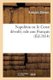 Napoleon Ou Le Corse Devoile, Ode Aux Francais (French, Paperback): Francois Cheron