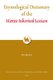 Etymological Dictionary of the Hittite Inherited Lexicon (Hardcover): Alwin Kloekhorst