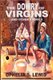 The Dowry of Virgins - and other stories (Paperback): Ophelia S Lewis