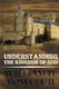 Understanding The Kingdom of God (Paperback): William H. Powell II