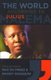 The World According To Julius Malema (Paperback): Max du Preez, Mandy Rossouw