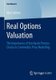 Real Options Valuation - The Importance of Stochastic Process Choice in Commodity Price Modelling (Paperback, 2015 ed.): Max...