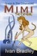 Mimi - The Cat-Girl (Paperback): Ivan Bradley
