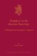 Prophecy in the Ancient Near East - A Philological and Sociological Comparison (Hardcover): Jonathan Stoekl
