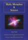 Myth, Metaphor and Science - Including "The Most Beautiful Experiment", by Goronwy Tudor Jones and Alan Wall (Paperback): Alan...