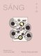 Sang - Recipes From A Korean Family Table (Hardcover): Kenny Yong-Soo Son