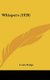Whispers (1920) (Hardcover): Louis Dodge