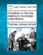 A treatise on the law relating to municipal corporations. (Paperback): Thomas James Arnold