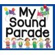 My Sound Parade (Hardcover): Jane Belk Moncure