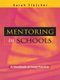 MENTORING IN SCHOOLS: A HANDBOOK OF GOOD PRACTICE (Book): 