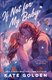 If Not For My Baby (Paperback): Kate Golden