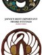 Japan's Most Important Sword Fittings (Paperback): Markus Sesko
