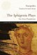 The Iphigenia Plays - New Verse Translations (Paperback): Euripides