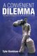 A Convenient Dilemma - The Poetic Thoughts of a United States Sailor (Paperback): Tyler Davidson