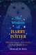 The Wisdom of Harry Potter - What Our Favorite Hero Teaches Us About Moral Choices (Paperback): Edmund M. Kern